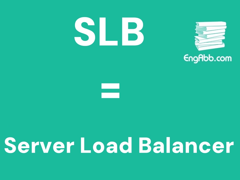 &ldquo;&zwnj;SLB&rdquo;是&ldquo;Server Load Balancer&rdquo;的缩写，意思是&ldquo;负载均衡&rdquo;