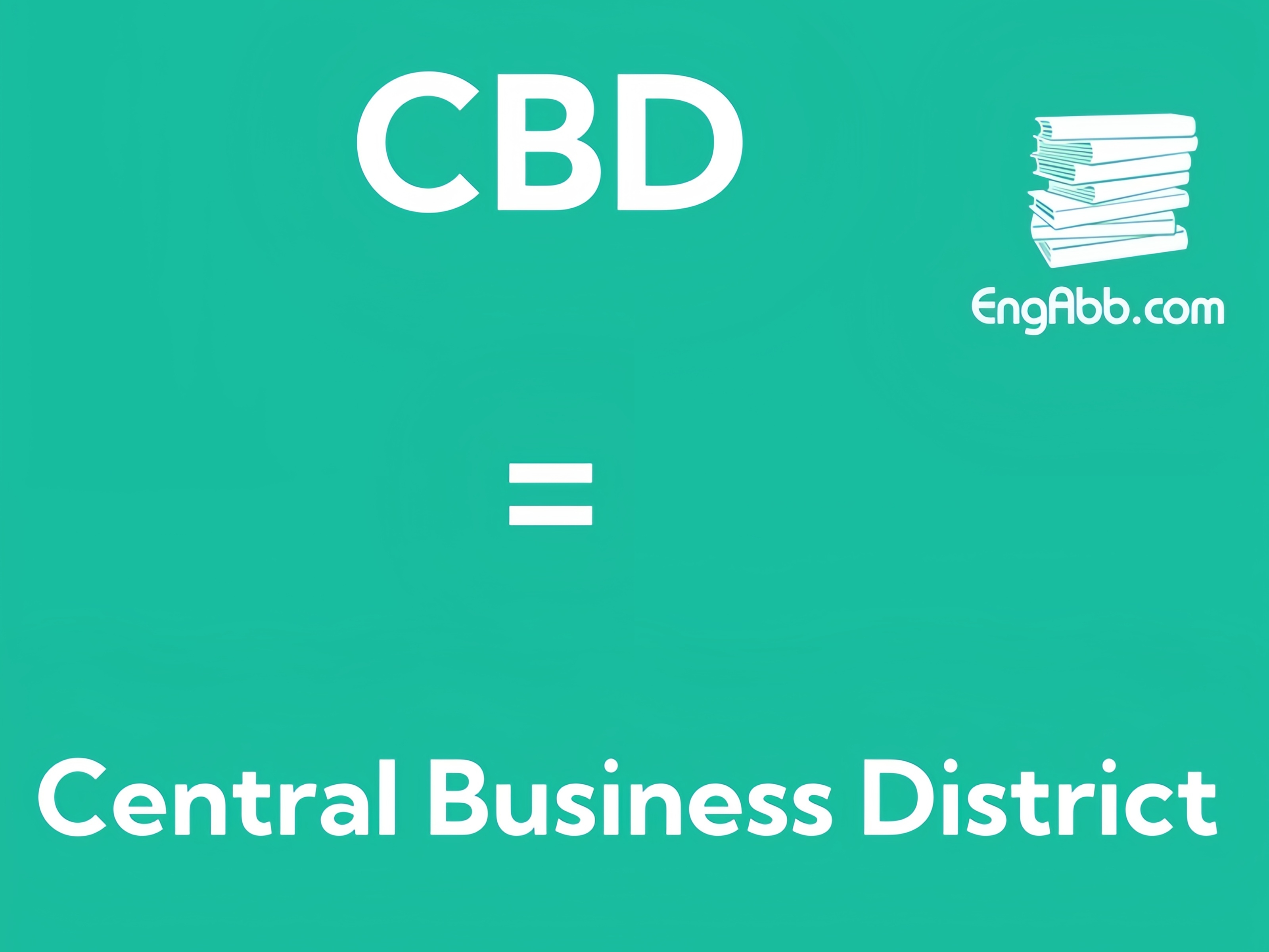 &ldquo;&zwnj;&zwnj;&zwnj;CBD&rdquo;是&ldquo;Central Business District&rdquo;的缩写，意思是&ldquo;中央商务区&rdquo;
