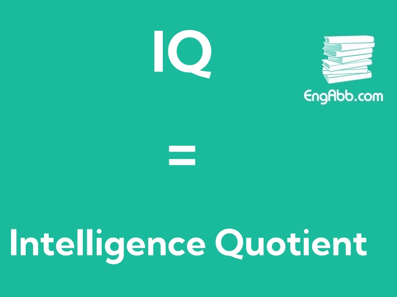&ldquo;&zwnj;&zwnj;&zwnj;IQ&rdquo;是&ldquo;Intelligence Quotient&ldquo;的缩写，意思是&ldquo;智商&rdquo;