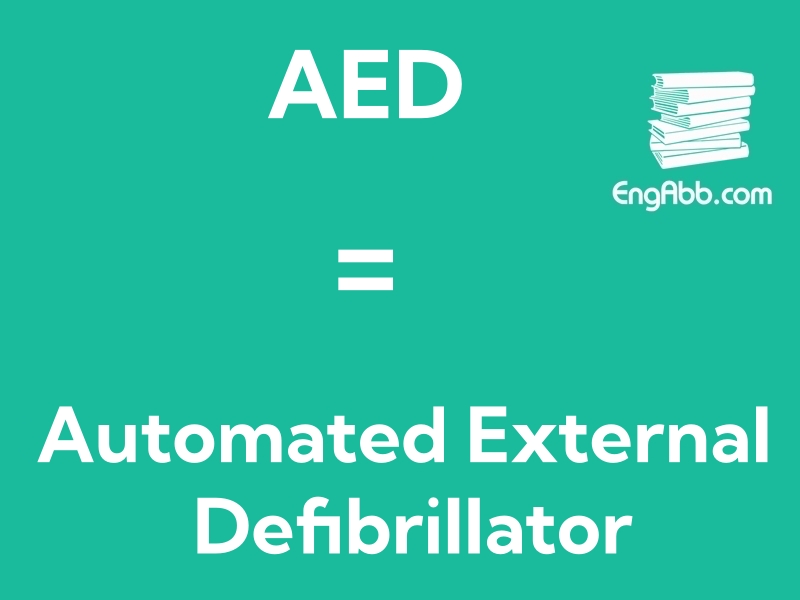 &ldquo;&zwnj;&zwnj;&zwnj;AED&rdquo;是&ldquo;Automated External Defibrillator&ldquo;的缩写，意思是&ldquo;自动体外除颤器&rdquo;