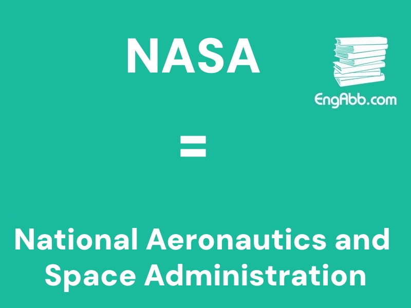 &ldquo;&zwnj;&zwnj;&zwnj;NASA&rdquo;是&ldquo;National Aeronautics and Space Administration&rdquo;的缩写，意思是&ldquo;美国宇航局&rdquo;