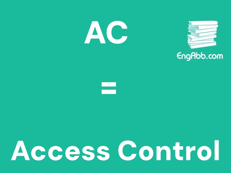 &ldquo;&zwnj;&zwnj;&zwnj;AC&rdquo;是&ldquo;Access Control&rdquo;的缩写，意思是&ldquo;访问控制&rdquo;