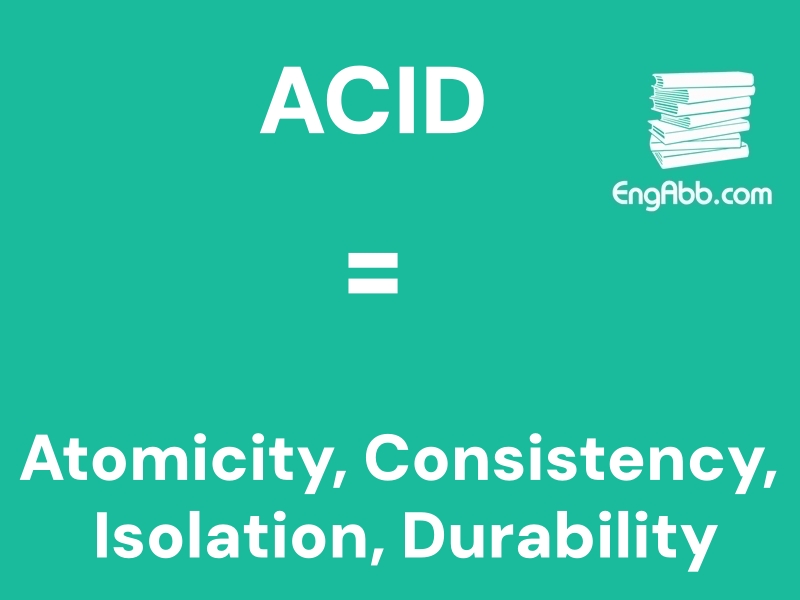  &ldquo;&zwnj;&zwnj;&zwnj;ACID&rdquo;是&ldquo;Atomicity, Consistency, Isolation, Durability&rdquo;的缩写，意思是&ldquo;原子性、一致性、隔离性、持久性&rdquo;