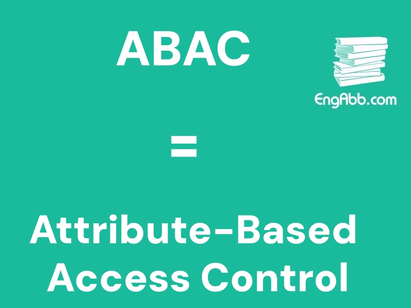 &ldquo;&zwnj;&zwnj;&zwnj;ABAC&rdquo;是&ldquo;Attribute-Based Access Control&rdquo;的缩写，意思是&ldquo;基于属性的访问控制&rdquo;