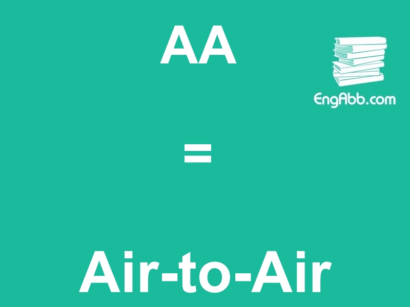 &ldquo;&zwnj;&zwnj;&zwnj;AA&rdquo;是&ldquo;Air-to-Air&rdquo;的缩写，意思是&ldquo;空对空&rdquo;
