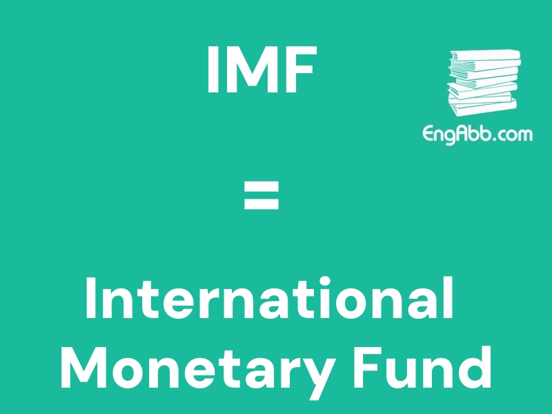 &ldquo;&zwnj;&zwnj;&zwnj;IMF&rdquo;是&ldquo;International Monetary Fund&rdquo;的缩写，意思是&ldquo;国际货币基金组织&rdquo;